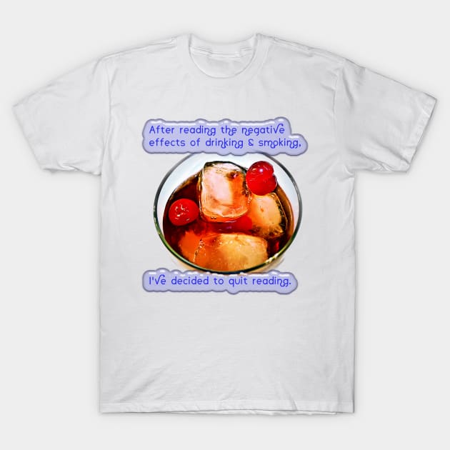 Have A Drink T-Shirt by djmrice